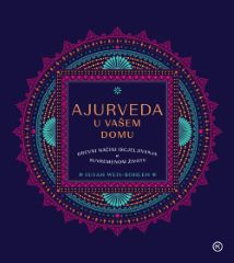 AJURVEDA U VAŠEM DOMU