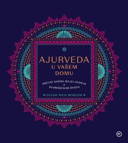 AJURVEDA U VAŠEM DOMU