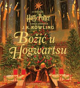 BOŽIĆ U HOGWARTSU BOŽIĆ U HOGWARTSU