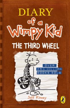 DIARY OF A WIMPY KID #7: THE THIRD WHEEL DIARY OF A WIMPY KID #7: THE THIRD WHEEL