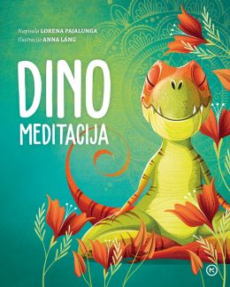 DINO MEDITACIJA DINO MEDITACIJA