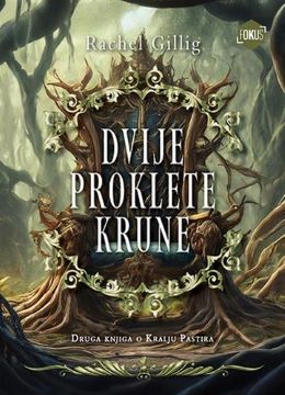 DVIJE PROKLETE KRUNE DVIJE PROKLETE KRUNE