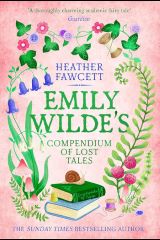 EMILY WILDES COMPENDIUM OF LOST TALES