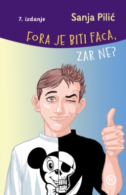 FORA JE BITI FACA (tvrdi uvez)