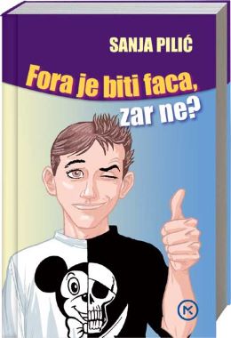 FORA JE BITI FACA ZAR NE ?