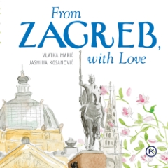 FROM ZAGREB, WITH LOVE
