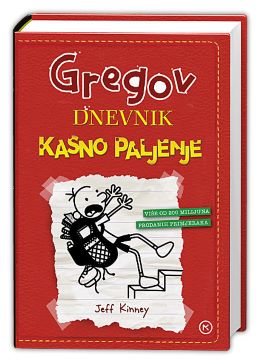 GREGOV DNEVNIK 11-KASNO PALJENJE