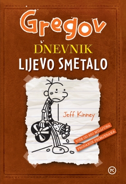 GREGOV DNEVNIK 7. - LIJEVO SMETALO