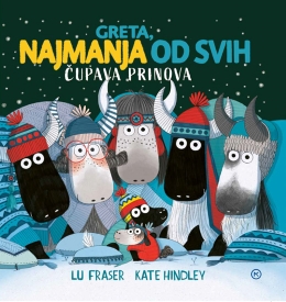 GRETA, NAJMANJA OD SVIH: ČUPAVA PRINOVA