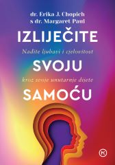 IZLIJEČITE SVOJU SAMOĆU/NOVO