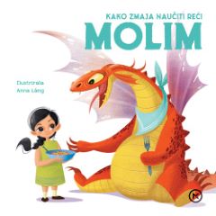 KAKO ZMAJA NAUČITI REĆI MOLIM