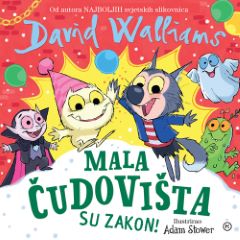 MALA ČUDOVIŠTA SU ZAKON