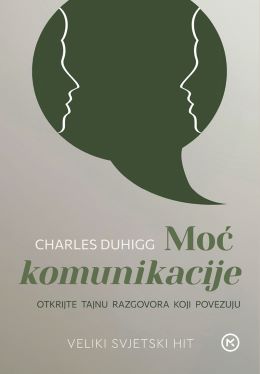 MOĆ KOMUNIKACIJE MOĆ KOMUNIKACIJE