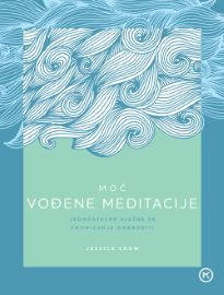 MOĆ VOĐENE MEDITACIJE
