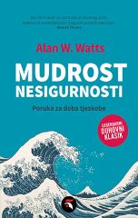MUDROST NESIGURNOSTI