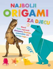 NAJBOLJI ORIGAMI ZA DJECU