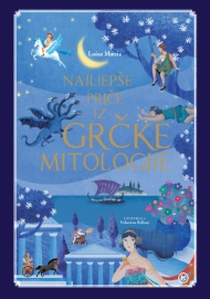 NAJLJEPŠE PRIČE IZ GRČKE MITOLOGIJE