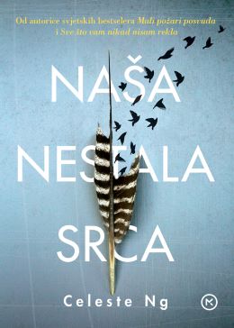 NAŠA NESTALA SRCA NAŠA NESTALA SRCA