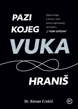 PAZI KOJEG VUKA HRANIŠ