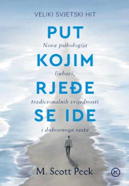 PUT KOJIM RJEĐE SE IDE/NOVO PUT KOJIM RJEĐE SE IDE/NOVO