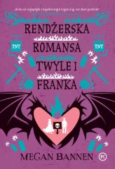 RENDŽERSKA ROMANSA TWYLE I FRANKA