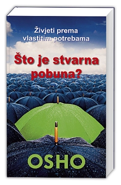 ŠTO JE STVARNA POBUNA?