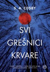 SVI GREŠNICI KRVARE