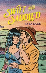 SWIFT AND SADDLED