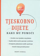 TJESKOBNO DIJETE - KAKO MU POMOĆI