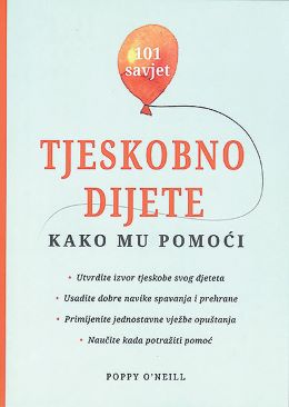 TJESKOBNO DIJETE - KAKO MU POMOĆI