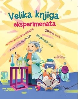 VELIKA KNJIGA EKSPERIMENATA VELIKA KNJIGA EKSPERIMENATA
