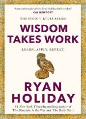 WISDOM TAKES WORK