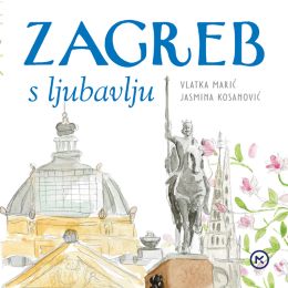 ZAGREB S LJUBAVLJU
